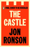 The Castle: Adventures in a World of Unravelling Men