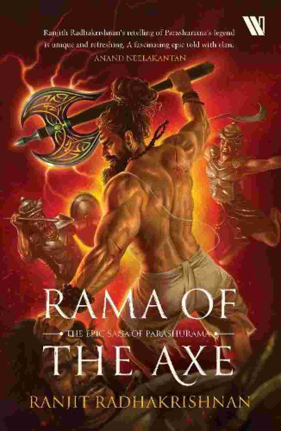 Rama of the Axe: The Epic Saga of Parashurama - Ranjith Radhakrishnan
