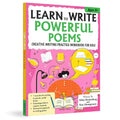 Learn to Write Powerful Poems: Creative Writing Workbook for Kids