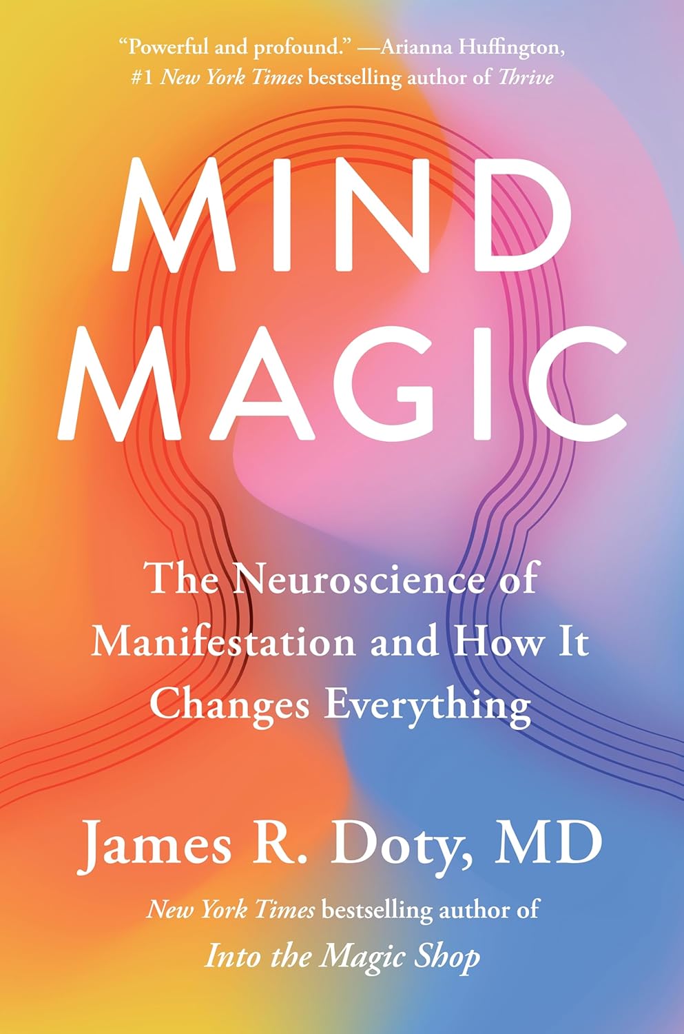 Mind Magic: Neuroscience of Manifestation | James Doty | Beetle