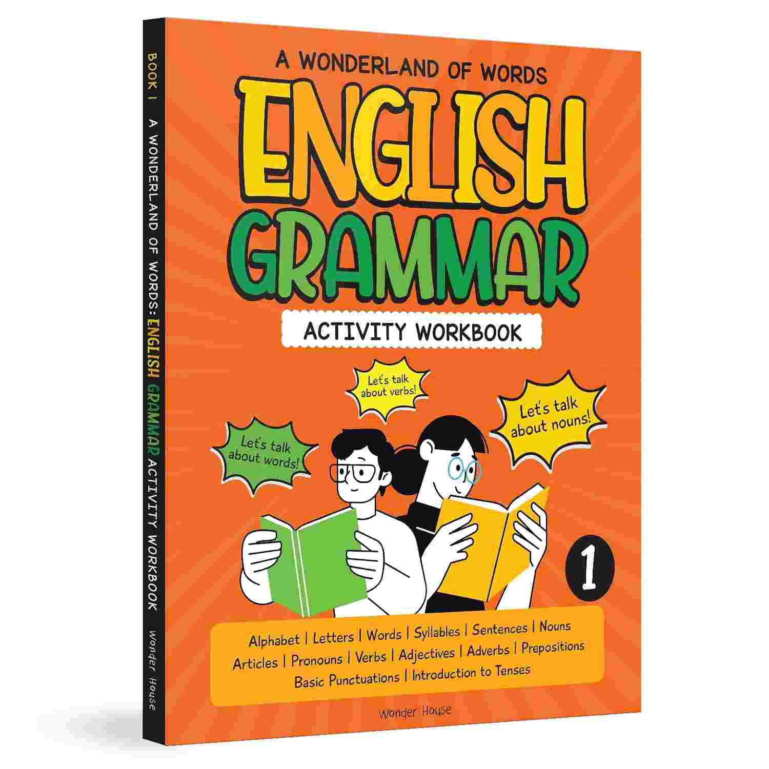 A Wonderland Of Words: English Grammar - Level 1 Activity Workbook