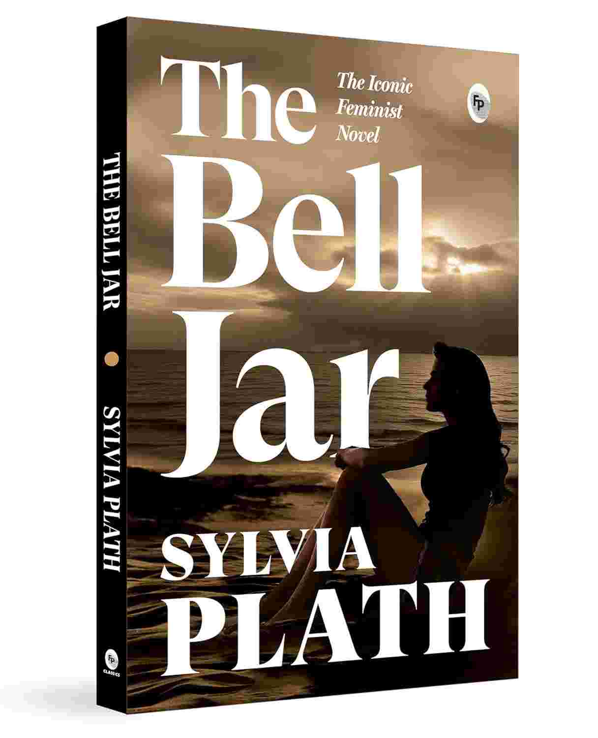 The Bell Jar By Sylvia Plath