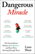 Dangerous Miracle