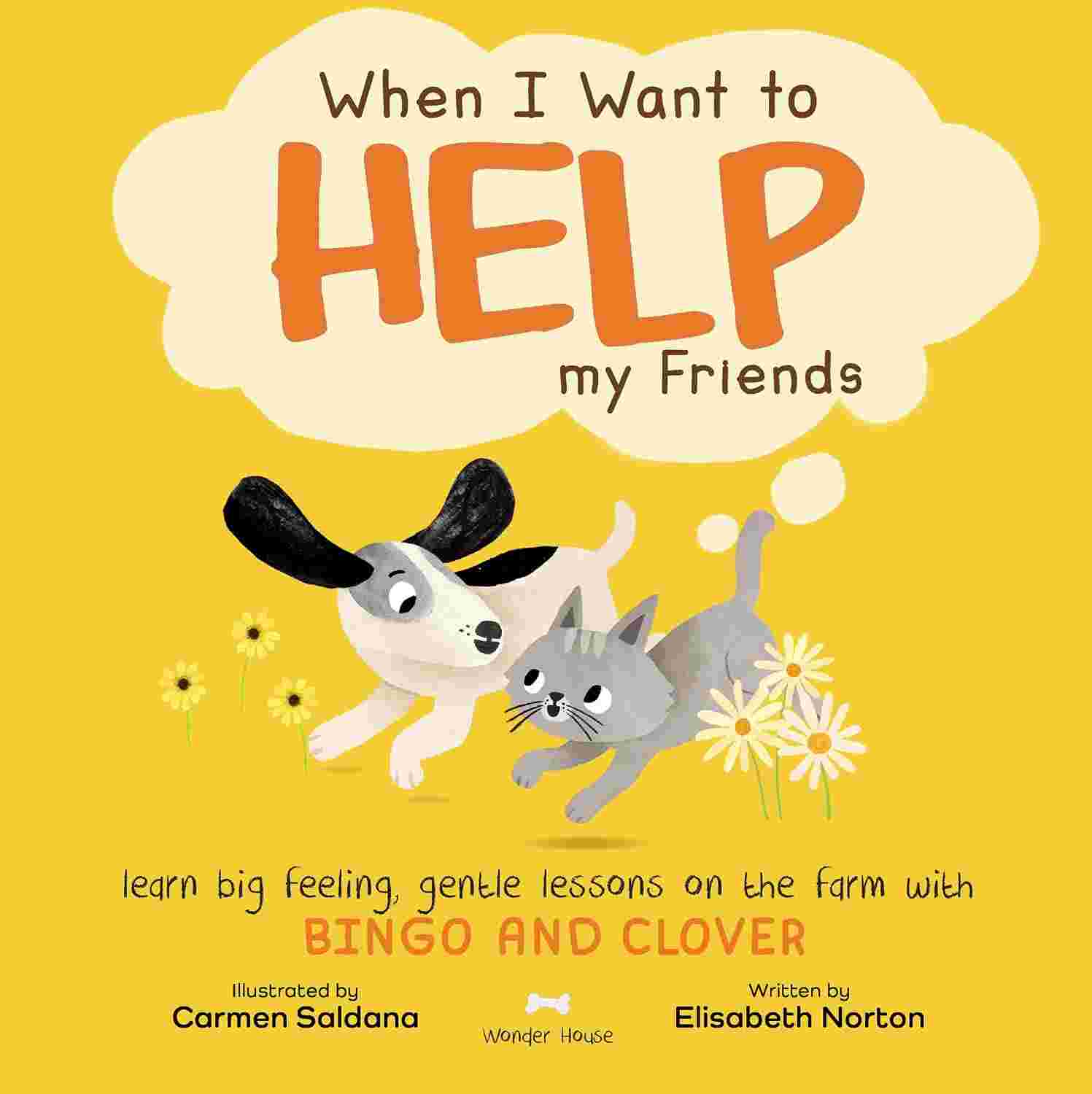 When I Want To Help My Friends