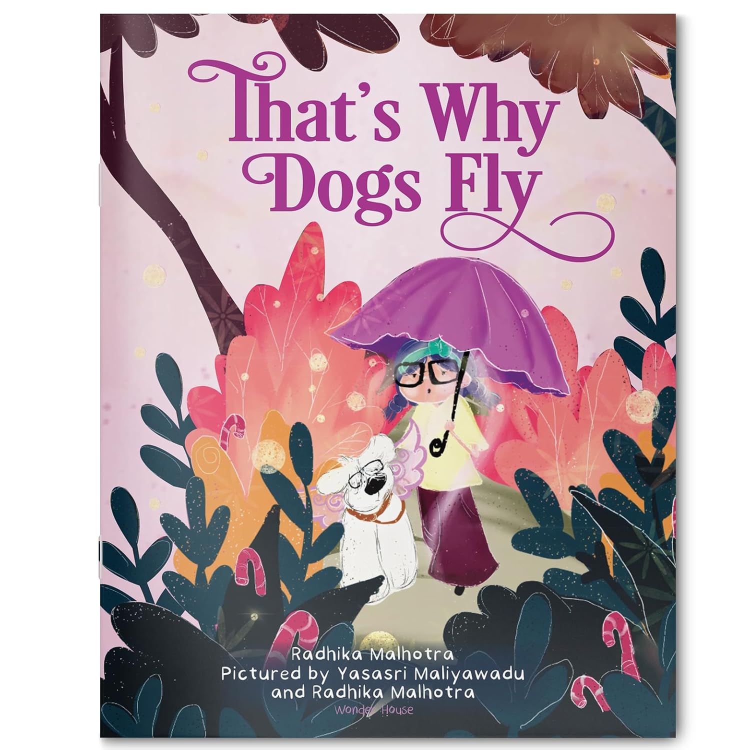 That’s Why Dogs Fly | Radhika Malhotra | Beetle Bookshop