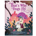 That’s Why Dogs Fly