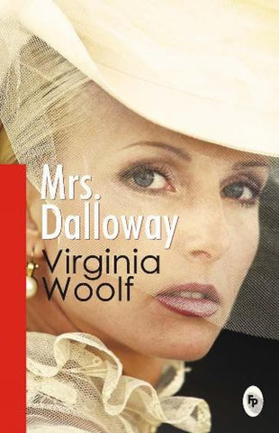 Mrs. Dalloway [Paperback] Virginia Woolf