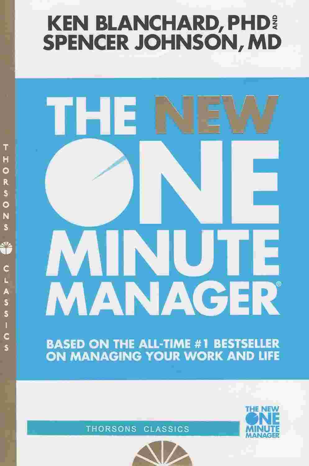 The One Minute Manager By Kenneth Blanchard and Spencer Johnson
