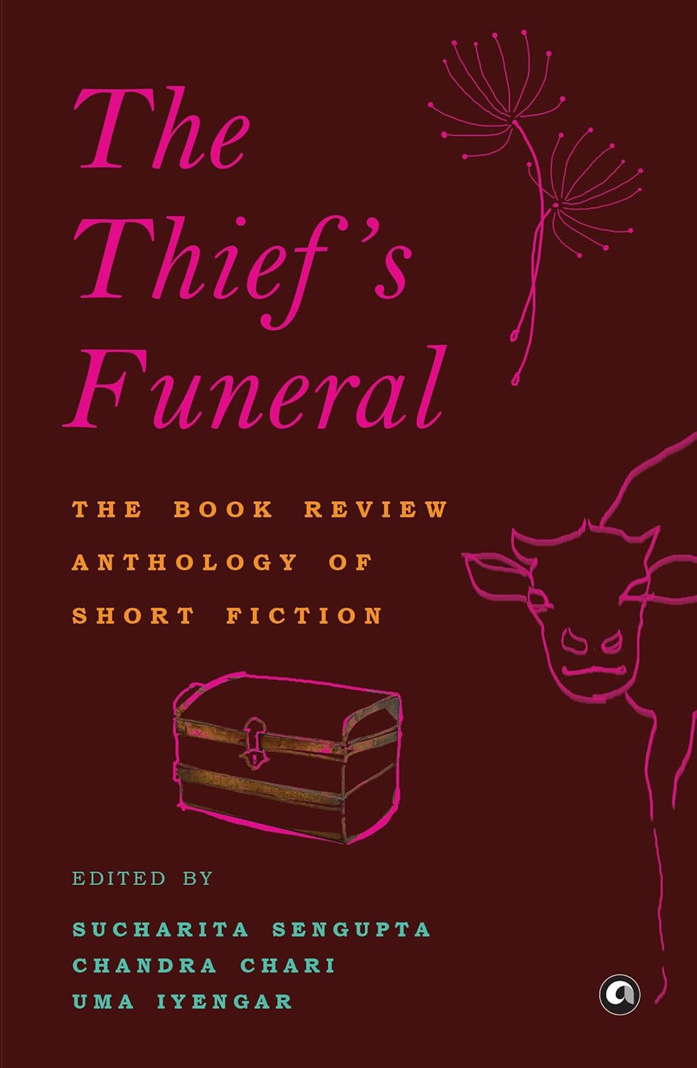 The Thief’s Funeral: The Book Review Anthology of Short Stories