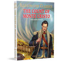 The Count of Monte Cristo: Illustrated Abridged Children Classics