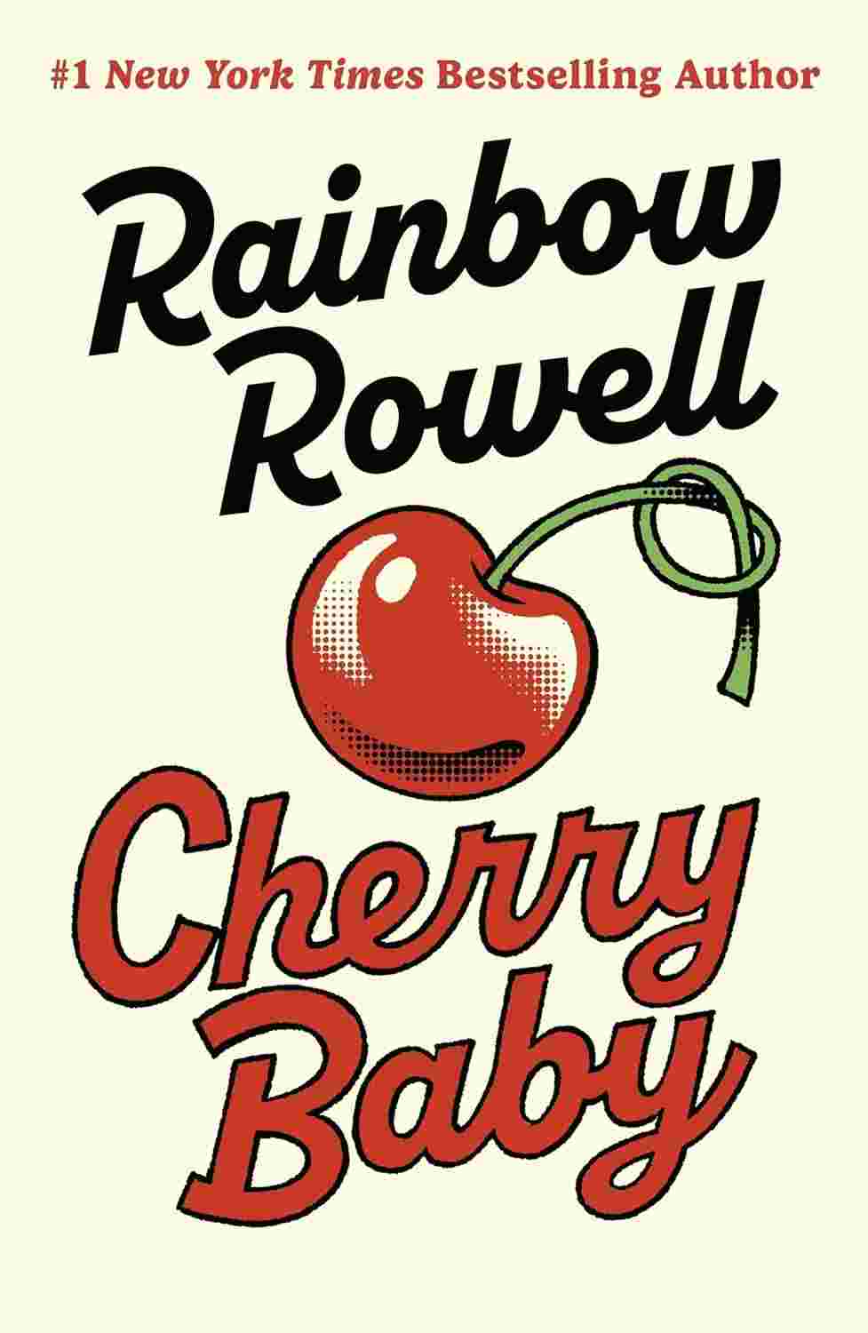 Cherry Baby By Rainbow Rowell