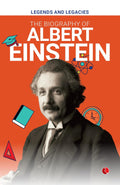 Legends and Legacies: The Biography of Albert Einstein – Published by Rupa Publications India