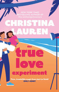 The True Love Experiment | Christina Lauren | Beetle Bookshop