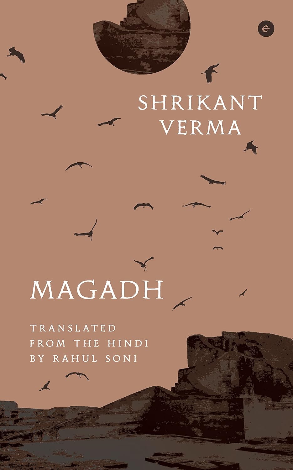 Magadh - Shrikant Verma (Translated by Rahul Soni)