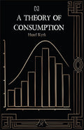 A Theory of Consumption