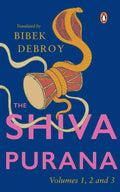 Shiva Purana Boxset (Set of 3): A Collectible Boxset of Volumes 1, 2 and 3 By Bibek Debroy