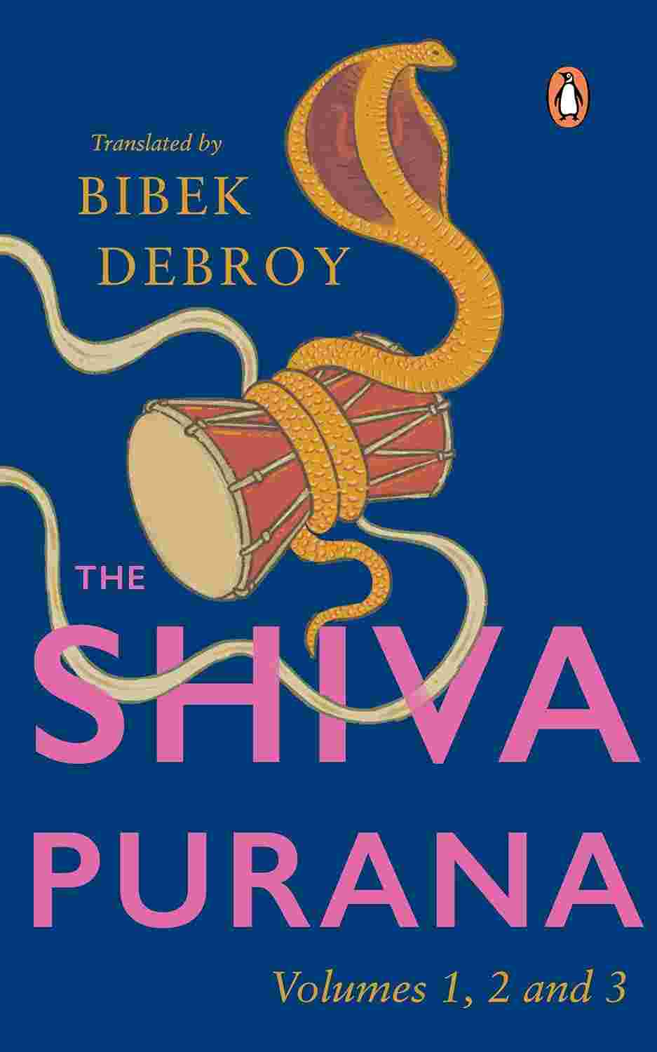 Shiva Purana Boxset (Set of 3): A Collectible Boxset of Volumes 1, 2 and 3 By Bibek Debroy