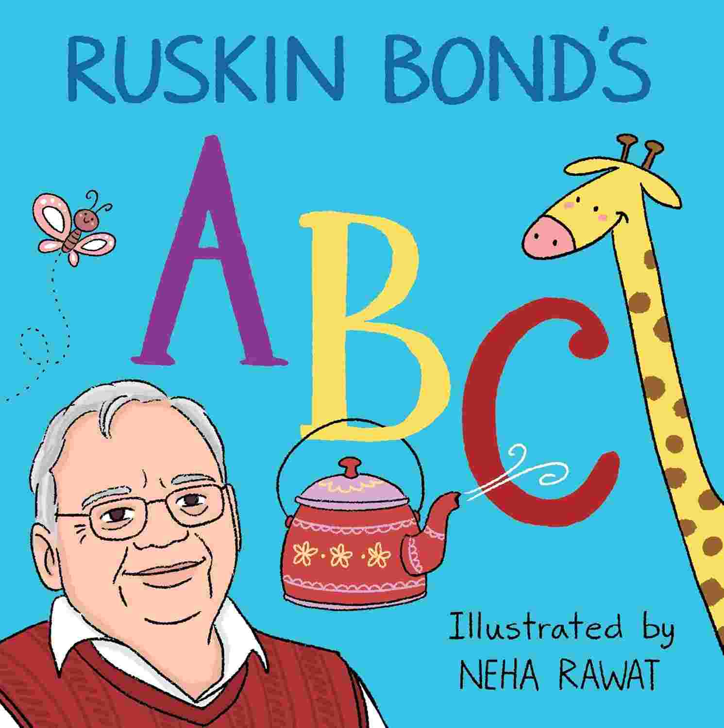 Ruskin Bond's ABC By Ruskin Bond