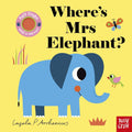 Felt Flaps: Where's Mrs Elephant? By Nosy Crow Ltd & Illustrated by Ingela P Arrhenius