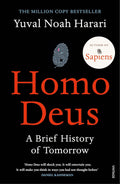 Homo Deus: A Brief History of TomorrowBy Yuval Noah Harari