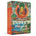 A History of Indian Philosophy: Volume I By Prof. S.N. Dasgupta | An Introduction to the Eight Major Philosophies of Ancient India