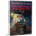 The Adventures of Huckleberry Finn (Hardback Illustrated Classic) By Mark Twain