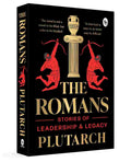 The Romans: Stories of Leadership and Legacy