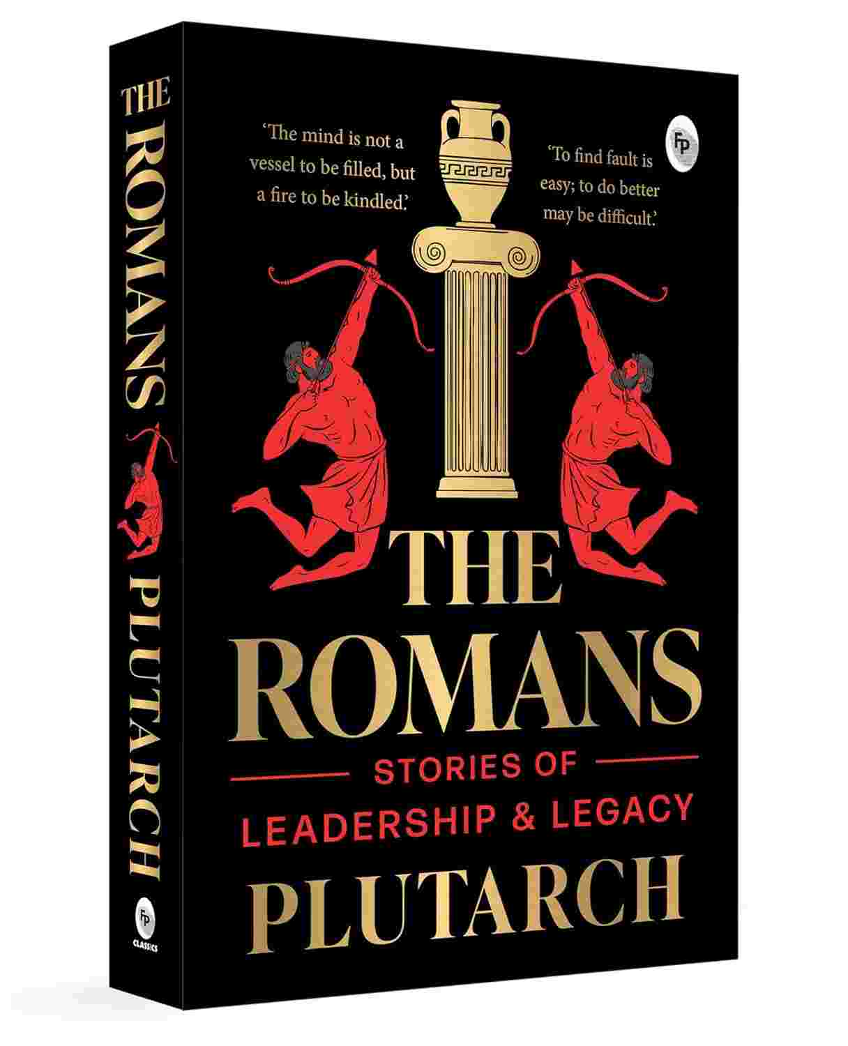 The Romans: Stories of Leadership and Legacy