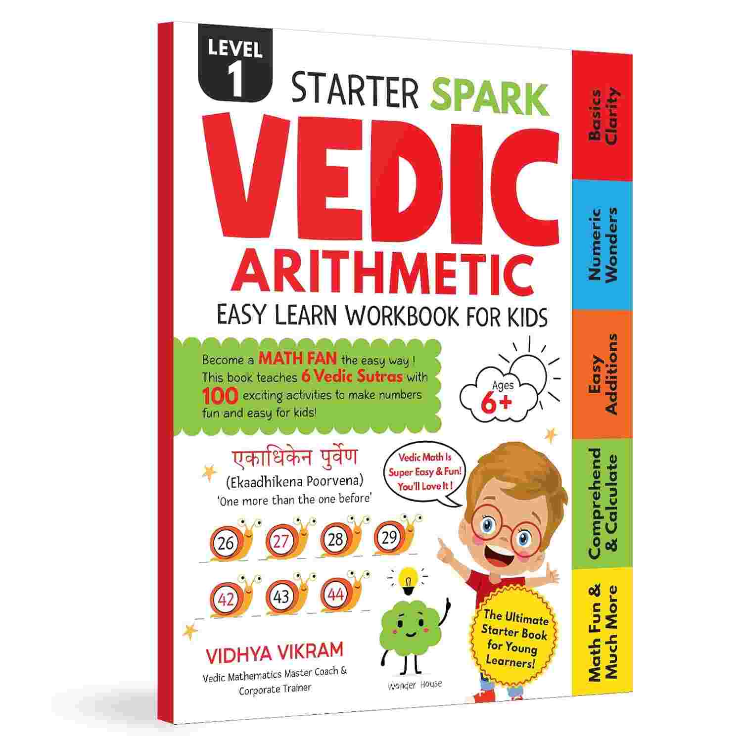 Starter Spark - Vedic Arithmetic: Easy Learn Workbook For Kids By Vidhya Vikram (Level 1)