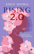 Rising 2.0: 20 More Women Who Changed India