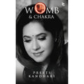 Womb & Chakra - Preeti Kandhari | Buy Online at Beetle Bookshop