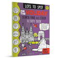 Lots to Spot On The Holiday: Search, Find and Color Activity Book