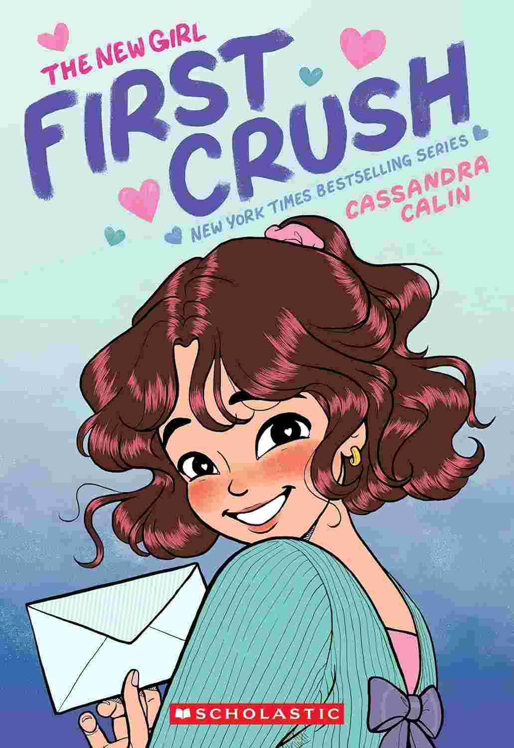 The New Girl #02: First Crush (A Graphic Novel)