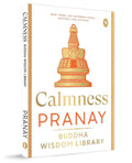 Calmness (The Buddha Wisdom Library)