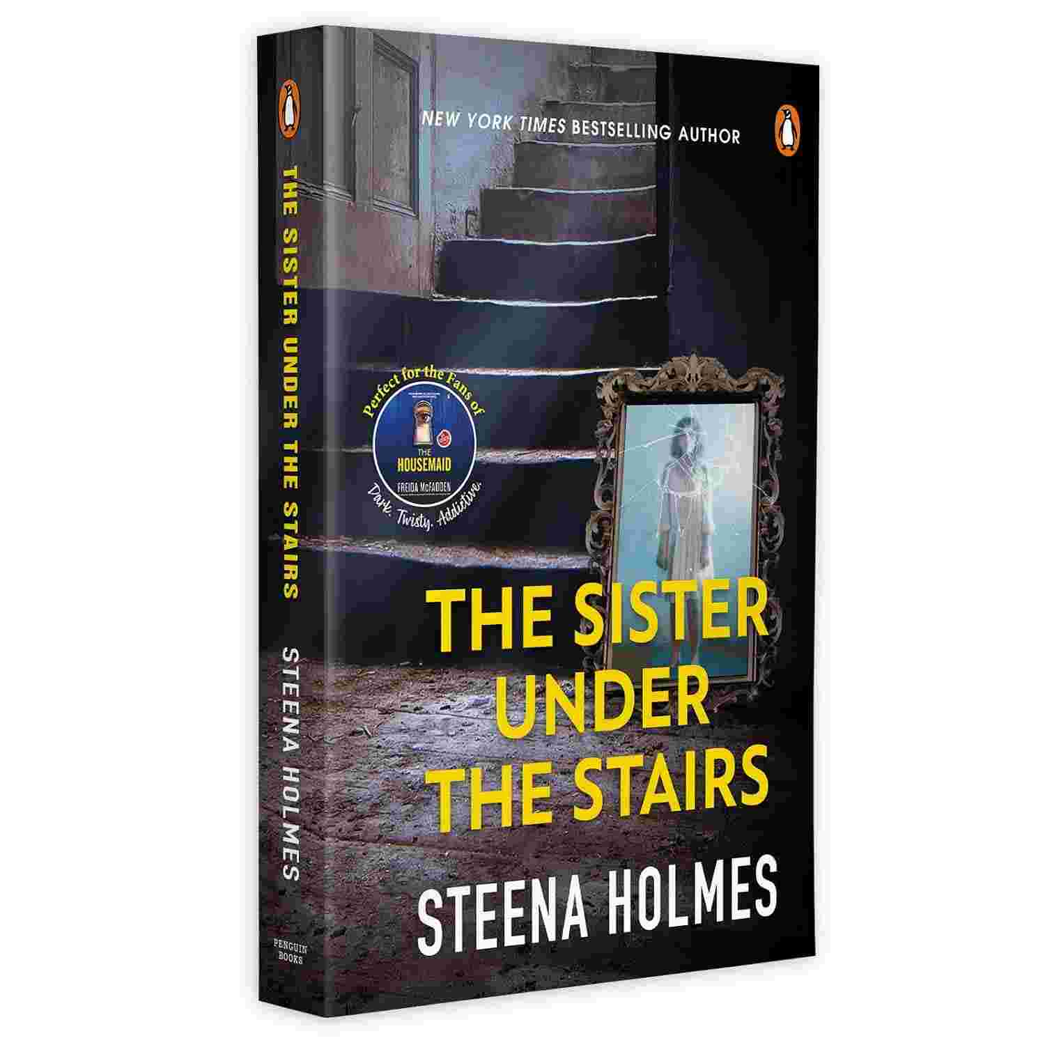 The Sister Under The Stairs (Paperback) By Steena Holmes