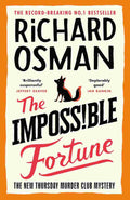 The Impossible Fortune By Richard Osman (The Thursday Murder Club, 5)