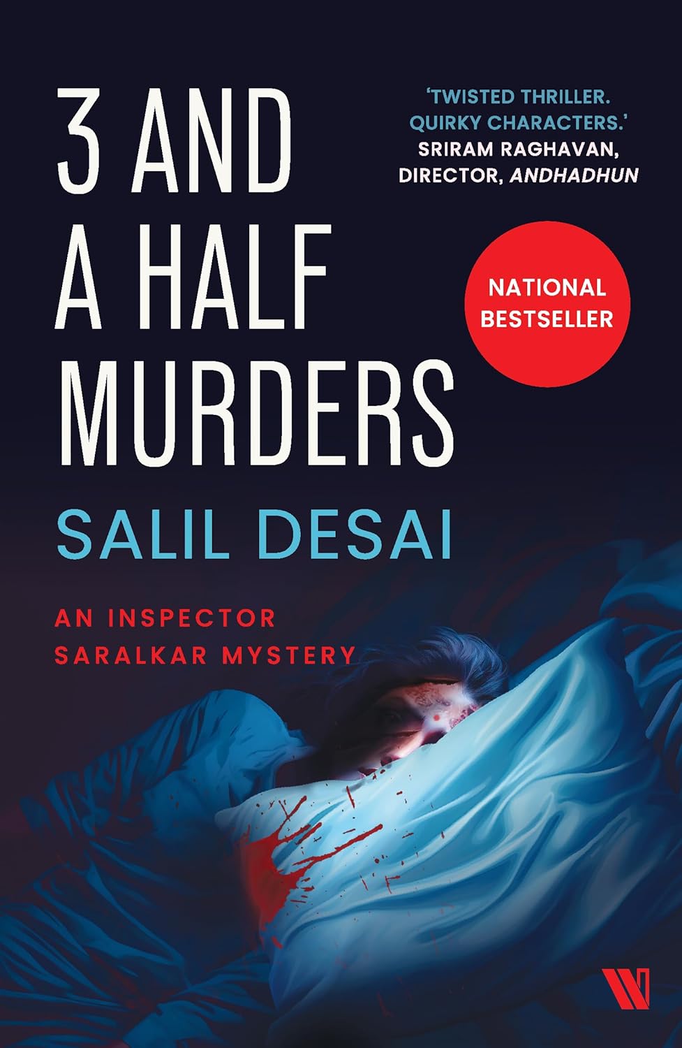 3 and a Half Murders: An Inspector Saralkar Mystery (Book 3) - Salil Desai