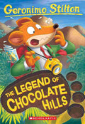 Geronimo Stilton #85: The Legend Of Chocolate Hills By Geronimo Stilton