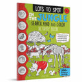 Lots To Spot In The Jungle: Search, Find And Color Activity Book