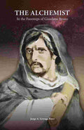 The Alchemist: In the Footsteps of Giordano Bruno By Jorge Angel Livraga Rizzi