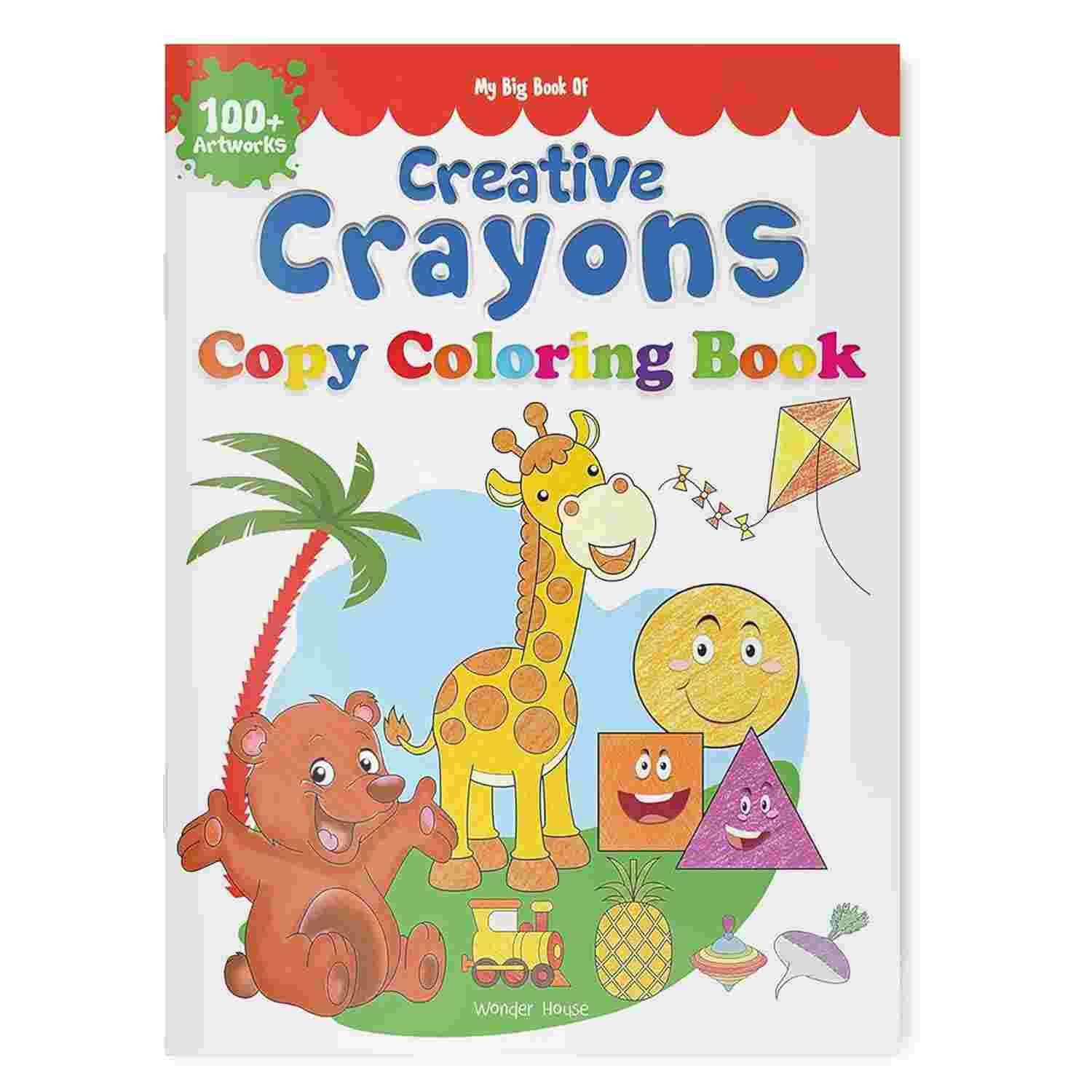 My Big Book of Creative Crayons: A Creative Crayon Copy Colouring Book