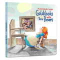 My First Illustrated Fairytale: Goldilocks and the Three Bears A Timeless Tale for Little Explorers