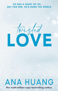 Twisted Love | Ana Huang | New Adult Romance | Beetle Bookshop