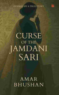 The Curse of the Jamdani Sari [Premium Paperback]