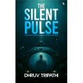 The Silent Pulse: A Novel of Fear, Isolation, and the Horror That Watches Back
