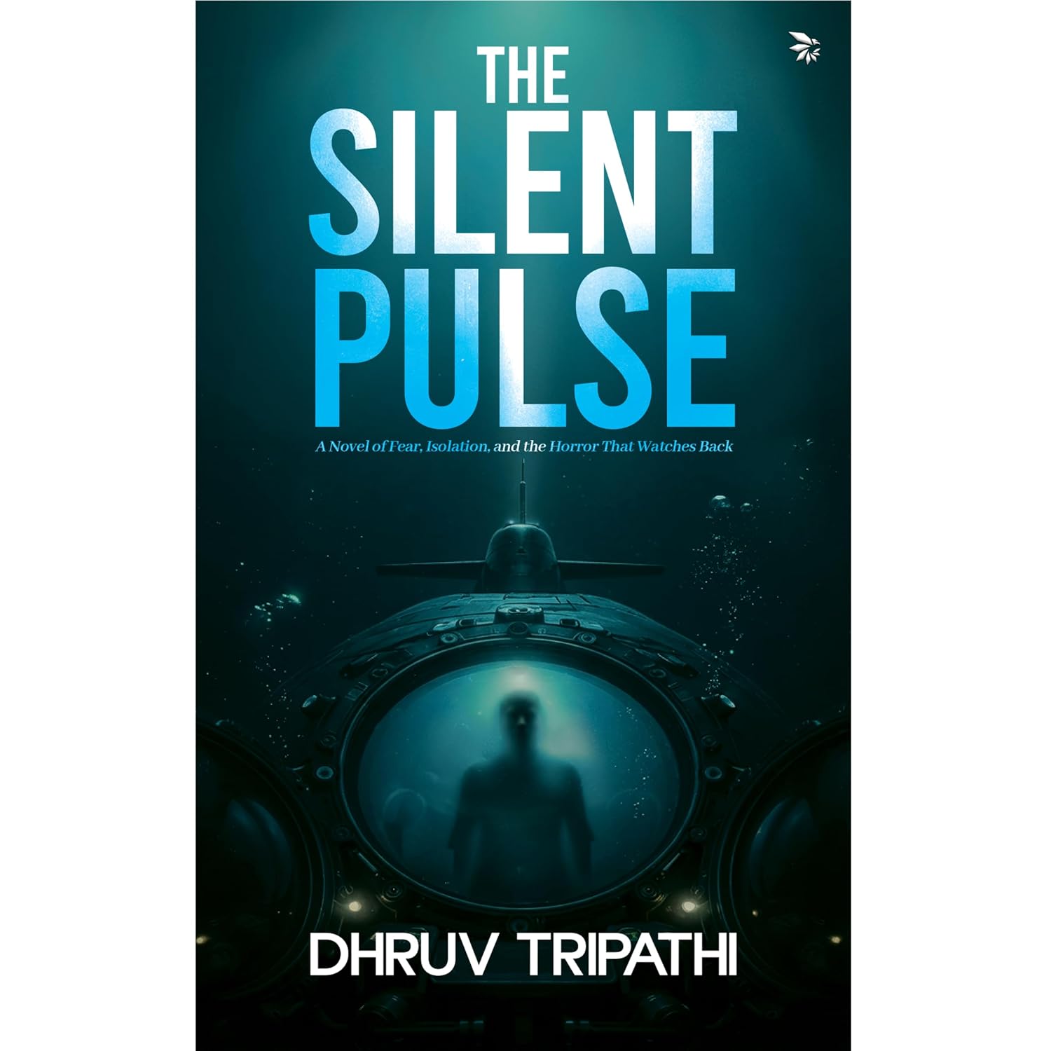 The Silent Pulse: A Novel of Fear, Isolation, and the Horror That Watches Back