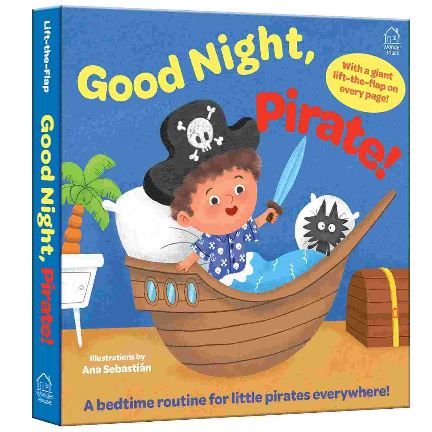 Good Night, Pirate! (Lift the Flap) A Bedtime Voyage to Dreamland | By Wonder House Books & Ana Sebastián