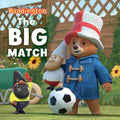 The Big Match: Adventures of Paddington - HarperCollins Children's Books | Buy Online at Beetle Bookshop