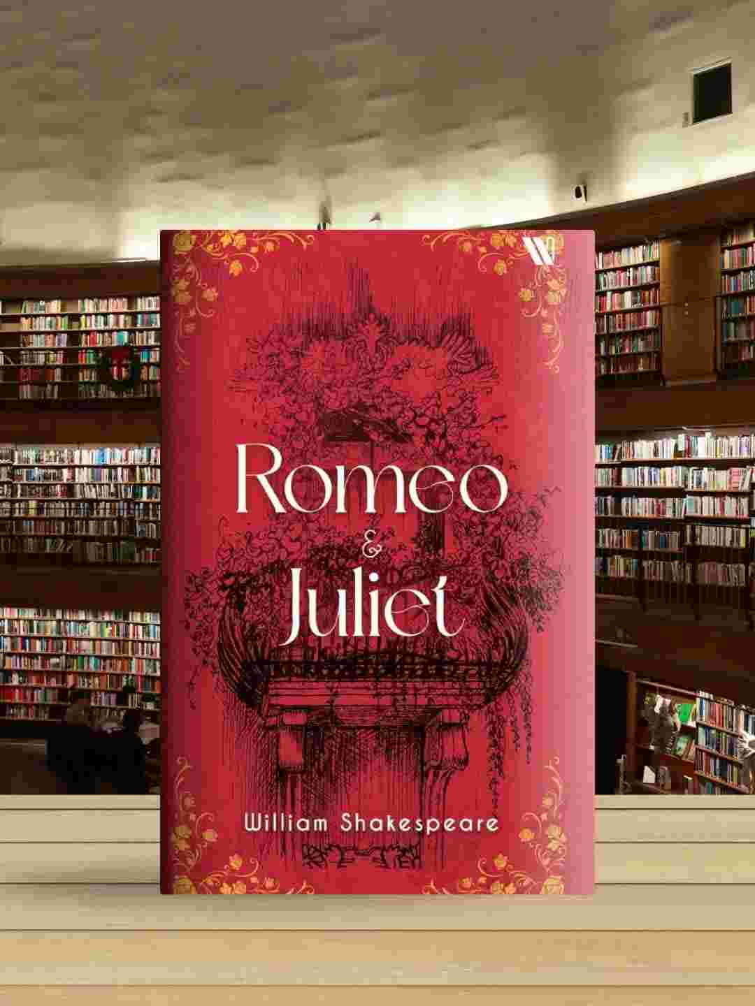 Romeo & Juliet By William Shakespeare