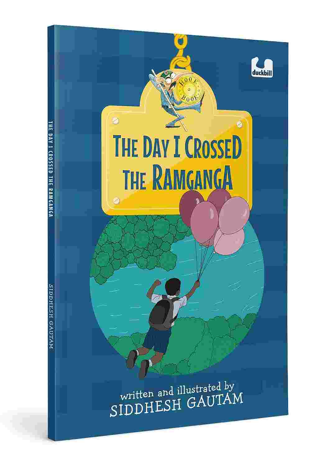 The Day I Crossed the Ramganga (Hook Book) - Siddhesh Gautam | Buy Online at Beetle Bookshop